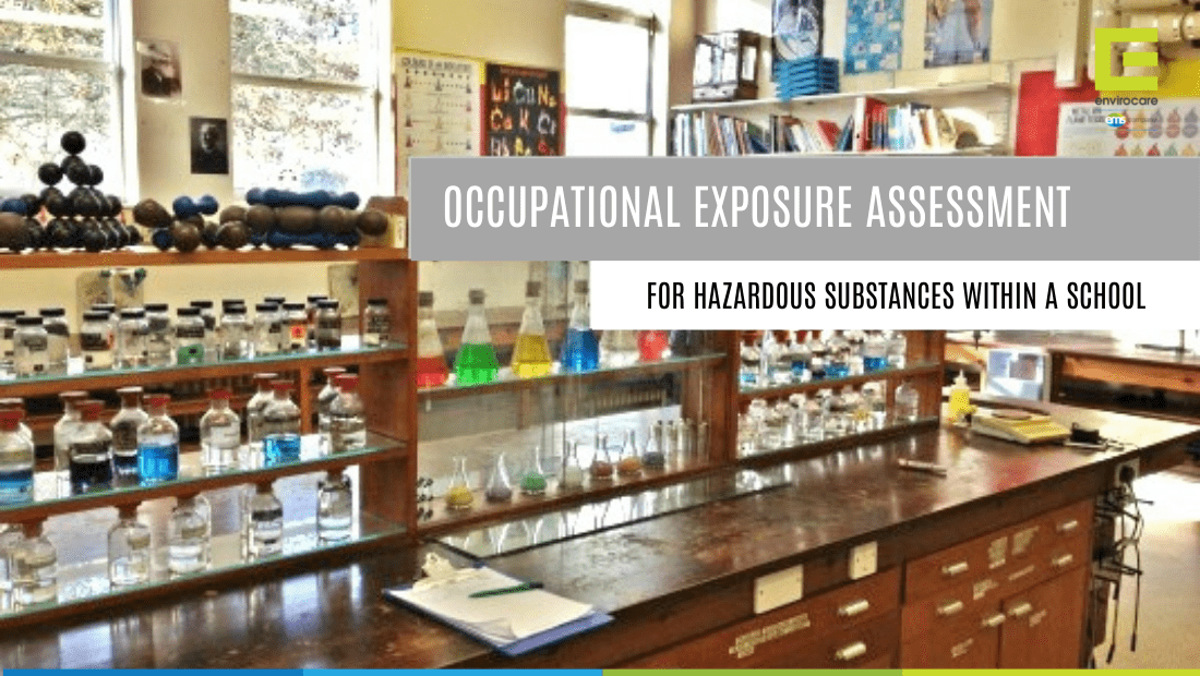 Occupational Exposure Assessment for Hazardous Substances in a School